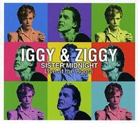 Iggy POP - Iggy And Ziggy - Sister Midnight - Live At The Agora
