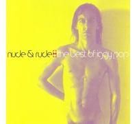 Iggy Pop - Nude And Rude (The Best Of)