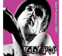 Iggy Pop - San Francisco 1981 [VINYL] [Vinilo]