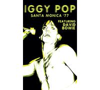 Iggy Pop - Santa Monica '77 - featuring David Bowie [CASSETTE] [Casete]