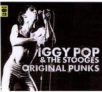 Iggy Pop & Stooges - Original Punks