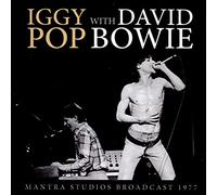 Iggy Pop With David Bowie - Mantra Studios Broadcast 1977