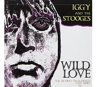 Iggy & The Stooges - Wildlove - The Detroit Rehearsal and More