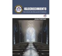 Iglecrecimiento: Secretaría de Educación Cristiana
