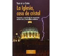 Iglesia Casa De Cristal (ESTUDIOS Y ENSAYOS)
