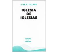 Iglesia De Iglesias: Eclesiología de comunión: 113 (Verdad e Imagen)