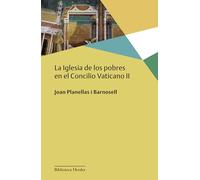 Iglesia de los pobres en el Concilio Vaticano II, La (Biblioteca Herder)