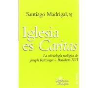Iglesia es Caritas: La eclesiología teológica de Joseph Ratzinger-Benedicto XVI: 169 (Presencia Teológica)