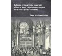 Iglesia. Monarquía Y Nación