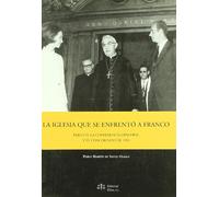 IGLESIA QUE SE ENFRENTO A FRANCO, LA (DILEX)