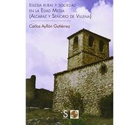Iglesia rural y sociedad en la Edad Media (SIN COLECCION)