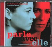 Alberto Iglesias - Parle Avec Elle