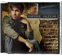 Iglesias, Enrique - Tired of Being Sorry