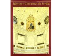 Iglesias y conventos de Sevilla