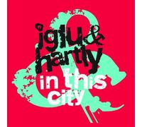 Iglu and Hartly - in This City [Import]