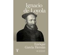 Ignacio de Loyola (Españoles Eminentes)