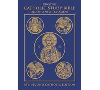 Ignatius Catholic Study Bible: Old and New Testaments