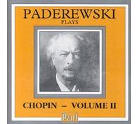 Ignaz Paderewski - Paderewski Plays Chopin Vol. 2