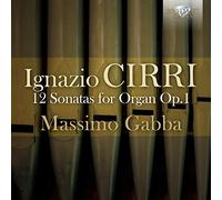 CIRRI: 12 Sonatas for Organ [CD de audio] Massimo Gabba and Cirri