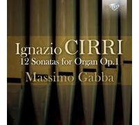 Ignazio Cirri Ignazio Cirri: 12 Sonatas for Organ, Op. 1 (CD) (Importación USA)