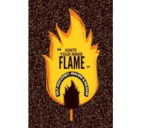 Ignite Your Inner Flame