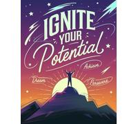 Ignite Your Potential - Goal Planner Journal: 90GSM, Ruled, Paperback