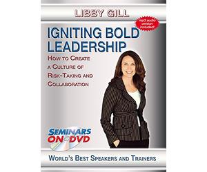 Igniting Bold Leadership - How To Create a Culture of Risk-Taking and Collaboration - Business Development DVD Video