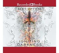 Igniting Darkness (The Courting Darkness Duology)