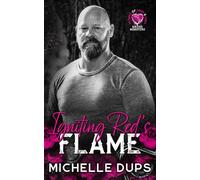 IGNITING RED'S FLAME (14 Days of Love and Lust Bikers & Mobsters)