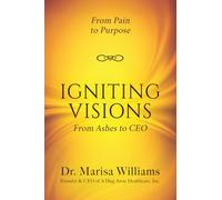 Igniting Visions: From Ashes to CEO