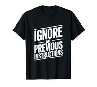Ignorar Todas Las Instrucciones anteriores Camiseta gráfica económica