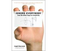 Ignore Everybody (ebook)