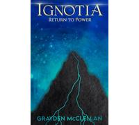 Ignotia: Return to Power