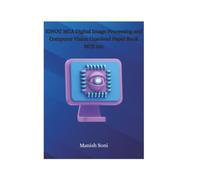 IGNOU MCA Digital Image Processing and Computer Vision Unsolved Paper Book MCS 230 (IGNOU MCA Unsolved Books Series)