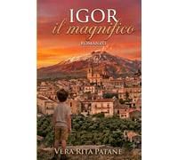 IGOR IL MAGNIFICO