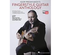 Igor presnyakov's fingerstyle guitar anthology guitare