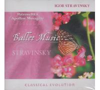 Igor Stravinsky - Classical Evolution: Petrouchka & Apollon Musagete