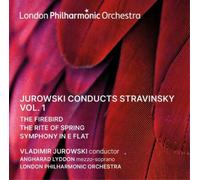 Vladimir Jurowski dirige Stravinski, vol. 1. Lyddon.