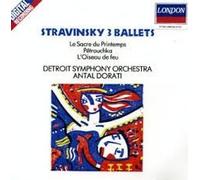 Igor Stravinsky - Stravinsky : L'Oiseau de Feu ; Le Sacre du Printemps ; Petrouchka