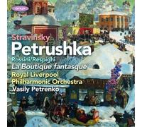 Ian Buckle (Klavier) - Strawinsky/Rossini/Respighi: Petrushka (1911 Version) / La Boutique Fantasque