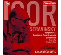 Igor Stravinsky – Symphony in C;Symphony in 3 Movements;Divertimento;Circus Polka;Greeting Prelude