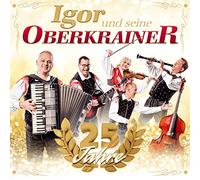Igor Und Seine Oberkrainer - 25 Jahre - Musik aus Oberkrain
