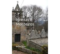 Igrexas e Mosteiros: Colección Taboada Chivite de Patrimonio