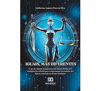 Iguais, mas diferentes: o uso de tabelas jurisprudenciais desenvolvidas por inteligência artificial para compensação pecuniária dos danos corporais no direito brasileiro
