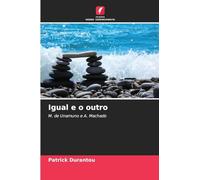 Igual e o outro: M. de Unamuno e A. Machado