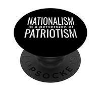 Igualdad en América El nacionalismo una perversión del Patriotismo PopSockets PopGrip Adhesivo