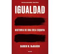 Igualdad: Historia de una idea esquiva (Estado y Sociedad)