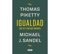 Igualdad: Qué es y por qué importa (Ensayo y Pensamiento)