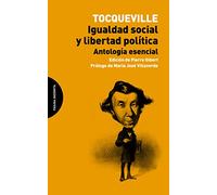 Igualdad Social Y Libertad Politica