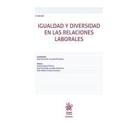 Igualdad y diversidad en las relaciones laborales 3ª Edición: 1 (Manuales)